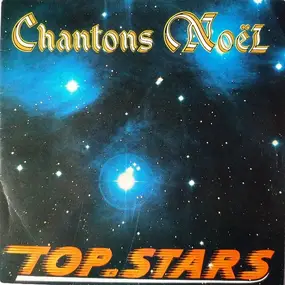 Top Stars - Chantons Noël