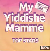 Top Stars - My Yiddishe Mamme