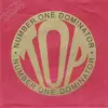 7inch Vinyl Single - Top - Number One Dominator