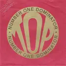 7inch Vinyl Single - Top - Number One Dominator