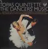 LP - Topas Quintette - The Dancer's Music