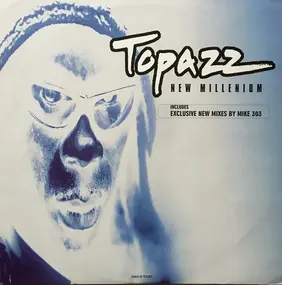 Topazz - New Millennium