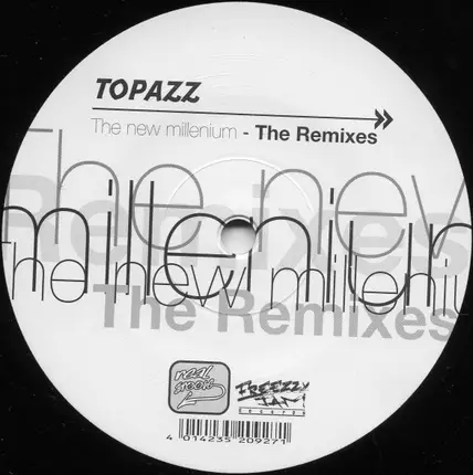 Topazz - The New Millenium - The Remixes