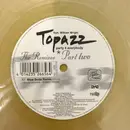 12inch Vinyl Single - Topazz - Party 4 Everybody (The Remixes - Part 2) - Clear