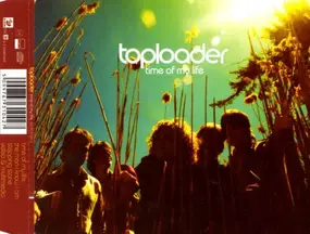 Toploader - Time Of My Life