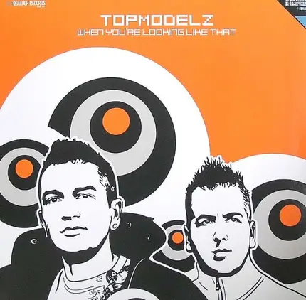 Topmodelz - When You're Looking Like That