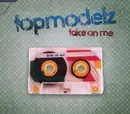CD-Box - TOPMODELZ - Take On Me