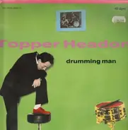 Topper Headon - Drumming Man
