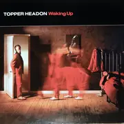 LP - Topper Headon - Waking Up