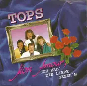 Tops - Mon Amour, Ich Hab Die Liebe Geseh'n