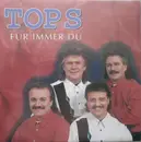 7inch Vinyl Single - Tops - Für Immer Du