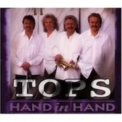Tops - Hand in Hand