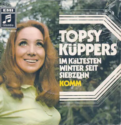 Topsy Küppers - Im Kältesten Winter Seit Siebzehn / Komm