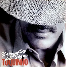 Toquinho - Il Viaggiatore del Sogno