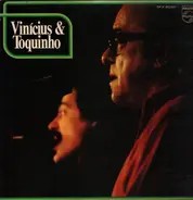 Toquinho & Vinicius - Vinícius & Toquinho