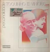 Toquinho - Personalidade