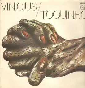 Toquinho - Vinicius  / Toquinho