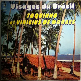 Toquinho - Visages Du Brésil