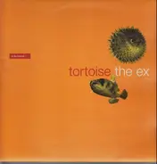 Tortoise + The Ex - In The Fishtank