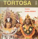 LP - Tortosa - Tortosa (Canta: Lord Henry)
