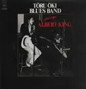 LP - Toru Oki Blues Band Featuring Albert King - Tōru Ōki Blues Band Featuring Albert King