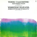 LP - Toru Takemitsu / Yoshinao Nakada - November Steps / Songs Of Praise To Beauty