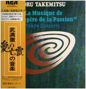 Toru Takemitsu - La Musique De "L'Empire De La Passion"
