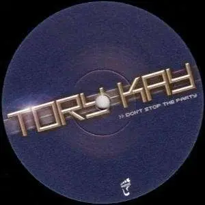 Tory Kay - Don't Stop the Party