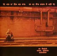 Torben Schmidt - A Bit On The Side