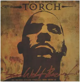 Torch - Die Welt Brennt / Wir Waren Mal Stars