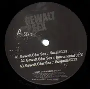 12'' - Torch - Gewalt Oder Sex - Advanced Chemistry