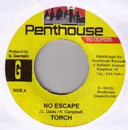 Torch / Nicky Burt - No Escape / Make Ends Meet