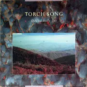 12inch Vinyl Single - Torch Song - Ode To Billy Joe