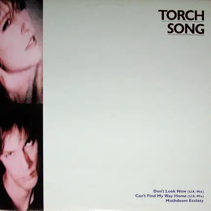 Torch Song - Don't Look Now