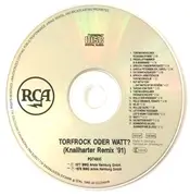 CD - Torfrock - Torfrock Oder Watt? (Knallharter Remix '91)