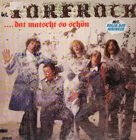 Torfrock - Dat matscht so schön