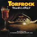 7'' - Torfrock - Trunkenbold