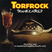 7'' - Torfrock - Trunkenbold