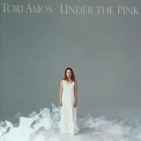 Tori Amos - Under the Pink