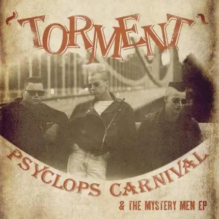 TORMENT - PSYCLOPS CARNIVAL