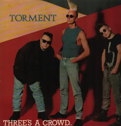 Torment - Three's A Crowd