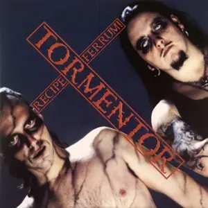 Tormentor - Recipe Ferrum! -Gatefold-