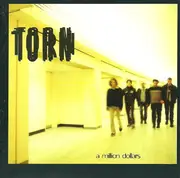 CD - Torn - A Million Dollars