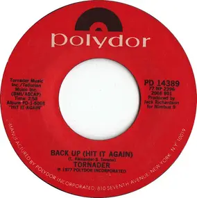 Tornader - Back Up (Hit It Again)