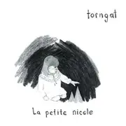 LP & MP3 - Torngat - La Petite Nicole