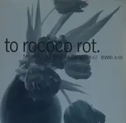 To Rococo Rot - Telema