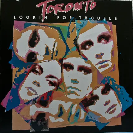 Toronto - Lookin' for Trouble
