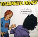 12inch Vinyl Single - Torpedo Boyz - Are You Talking To Me?