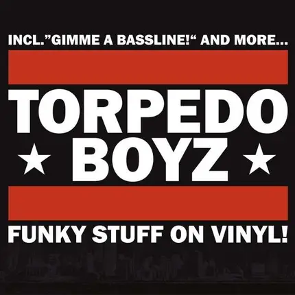 Torpedo Boyz - Funky Stuff on Vinyl