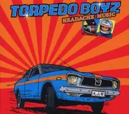 Torpedo Boyz - Headache